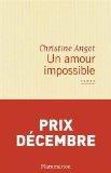 Un amour impossible par Christine Angot Un amour impossible par Angot