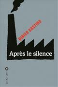 Après le Silence par Castino Didier Après le Silence par Didier