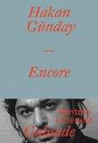 Encore par Hakan Günday Encore par Günday