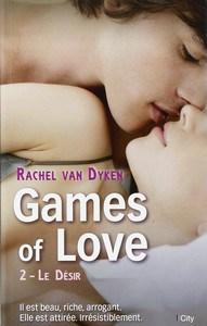 Rachel Van Dyken / Games of love, tome 2 : Le désir