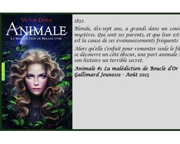 Animale #1 La Malédiction de Boucle d’Or – Victor Dixen ♥♥♥♥♥