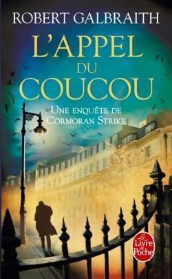 L'appel du coucou de Robert Galbraith