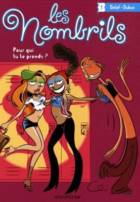 Les Nombrils, tome 1 : Pour qui tu te prends ? de Delaf et Dubuc