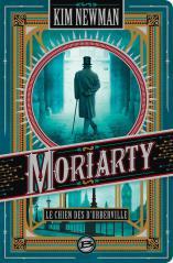 Moriarty Le chien des d'Urberville