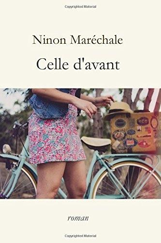 Celle d'avant de Ninon Maréchale