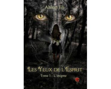 Les yeux de l’esprit > Tome 1 > L’énigme > Ahlem Elj