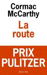 Cormac McCarthy / La route