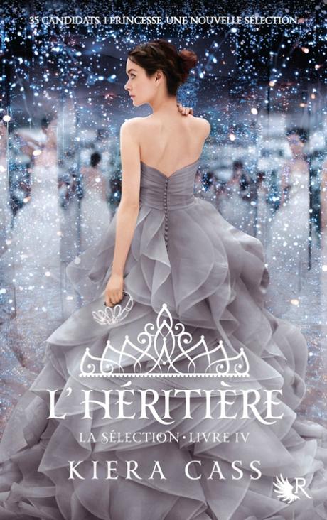 La Sélection, tome 4 : L'Héritière de Kiera Cass