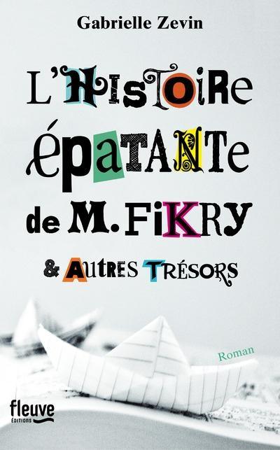 Couverture L'histoire épatante de M. Fikry et autres trésors