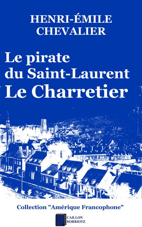 La suite du Pirate du Saint-Laurent en précommande