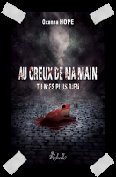 Affaire n°126: "Au creux de ma main tu n'es plus rien" d'Oxanna Hope.