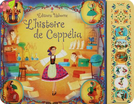 L’histoire de Coppélia de Rosie Dickins et Violeta Dabija - Usborne