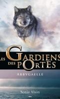 Les Gardiens des Portes #2 – Alicia – Sonia Alain ♥♥♥♥♥