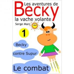 Les aventures de Becky la vache volante