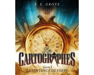Les cartographes 1 – La sentence de verre