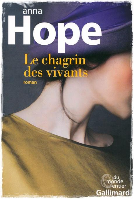 Le chagrin des vivants - Anna Hope