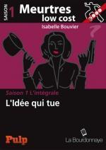 061.ISABELLE BOUVIER.MEURTRES LOW COST.SAISON 1