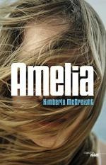 Amelia - Kimberly McCreight