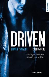 K. Bromberg / Driven , tome 1