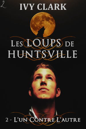 Les loups de Huntsville alt=