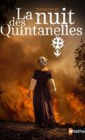 La nuit des Quintanelles