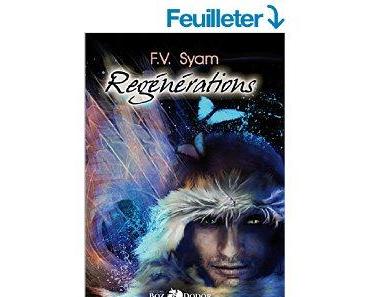 Mon avis sur Regénérations de FV Syam