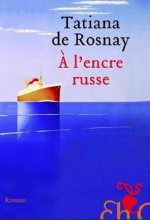 A l'encre russe de Tatiana de Rosnay