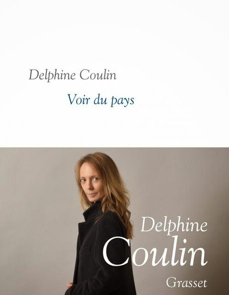 Voir du pays de Delphine Coulin