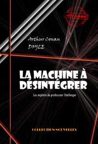 La machine à désintégrer