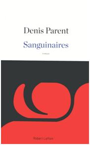 Sanguinaires, Denis Parent