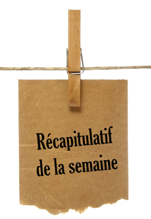 Récapitulatif de la semaine #7