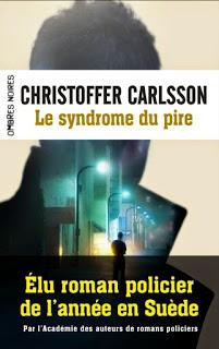 Le syndrome du pire de Christoffer Carlsson