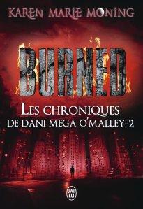 les-chroniques-de-dani-mega-o-malley,-tome-2---burned-710533