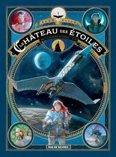 Le château des étoiles T2 - Alex Alice