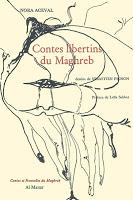 Le premier mardi c'est permis (45) : Contes libertins du Maghreb - Nora Aceval