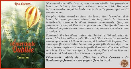 L’émeraude oubliée #1 : L’évasion – Lina Carmen