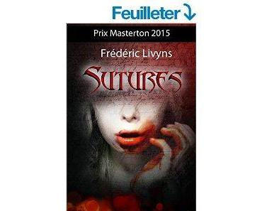 Mon avis sur Sutures de Frédéric Livyns