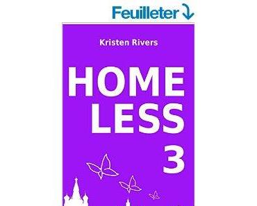 Mon avis sur Homeless 3 de Kristen Rivers