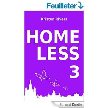 Mon avis sur Homeless 3 de Kristen Rivers