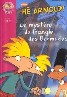 [Mercredi Jeunesse #4] Hé Arnold : Le mystère du Triangle des Bermudes - Bibliothèque Rose