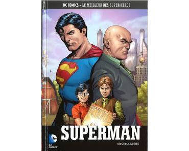 SUPERMAN ORIGINES SECRETES (DC COMICS LE MEILLEUR DES SUPER-HEROS TOME 13 CHEZ EAGLEMOSS)