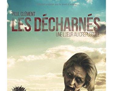 "Les décharnés" de Paul Clément