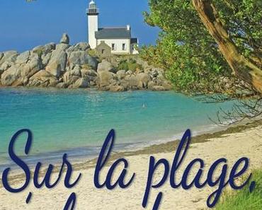 Sur la plage m'abandonner > Marie Lerouge