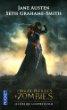 Orgueil et préjugés et Zombies de Jane Austen et Seth Grahame-Smith – Une idée mort-née !
