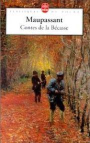 Contes de la bécasse • Guy de Maupassant