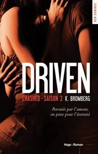 K. Bromberg / Driven, tome 3 : Crashed