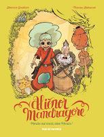 Aliénor Mandragore T1 - Séverine Gauthier et Thomas Labourot