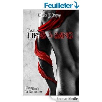 Mon avis sur Les liens du sang tome 2 de Callie J Deroy