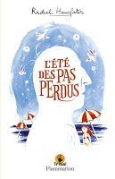 L’été des pas perdus - Rachel Hausfater