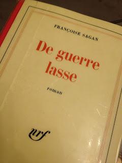 De guerre lasse, Françoise Sagan